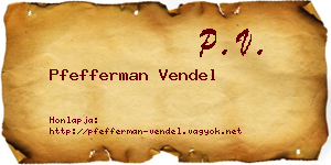 Pfefferman Vendel névjegykártya